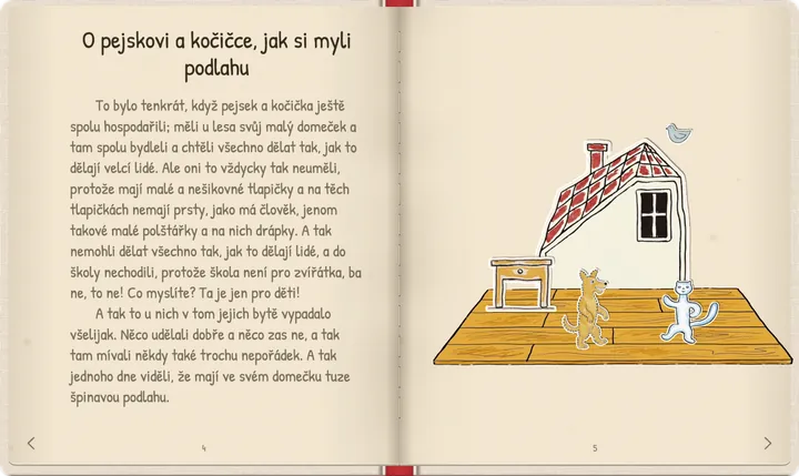Domeček u lesa a špinavá podlaha