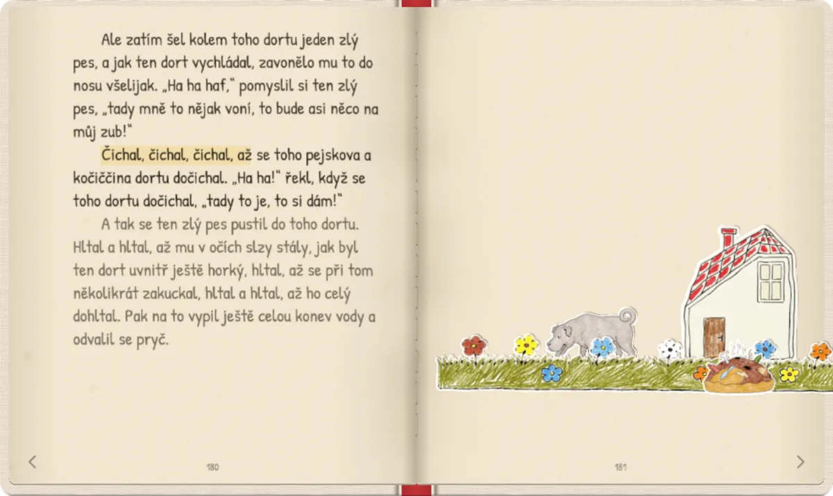 Velký zlý pes čichá k dortu, který chladne před dveřmi domečku